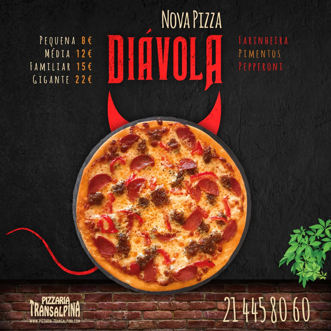 Pizzaria Transalpina — Nova Pizza Diávola social post with a pepperoni pizza wearing devil horns