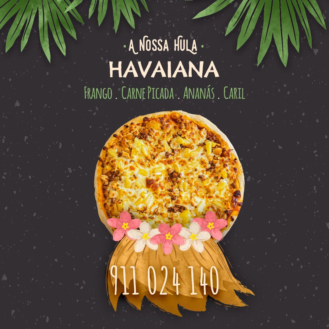 Pizzaria Transalpina — Havaiana pizza social post with the pizza in a flower-trimmed hula skirt