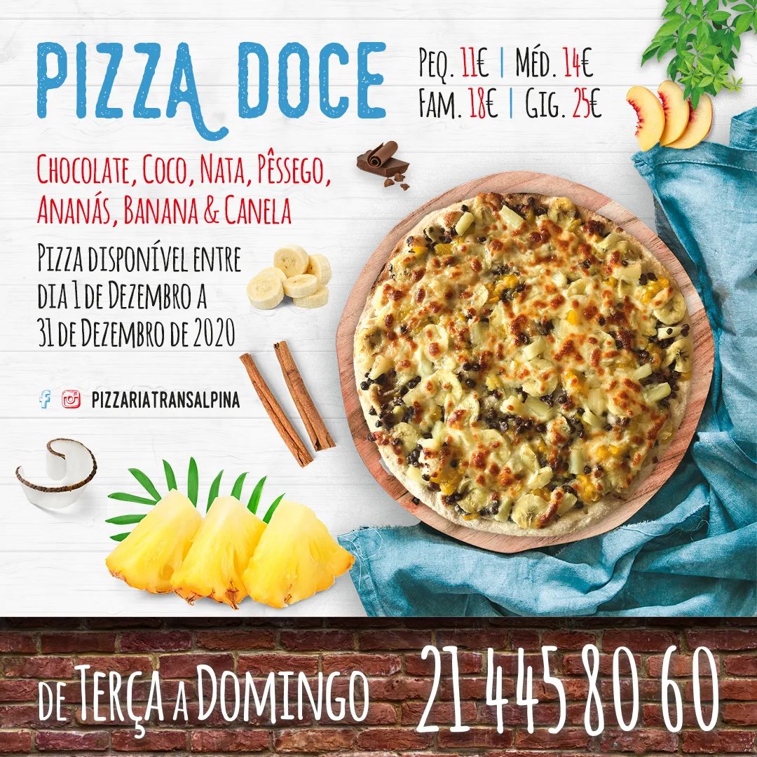 Pizzaria Transalpina — Pizza Doce social post with a dessert pizza, fruit, cinnamon and prices