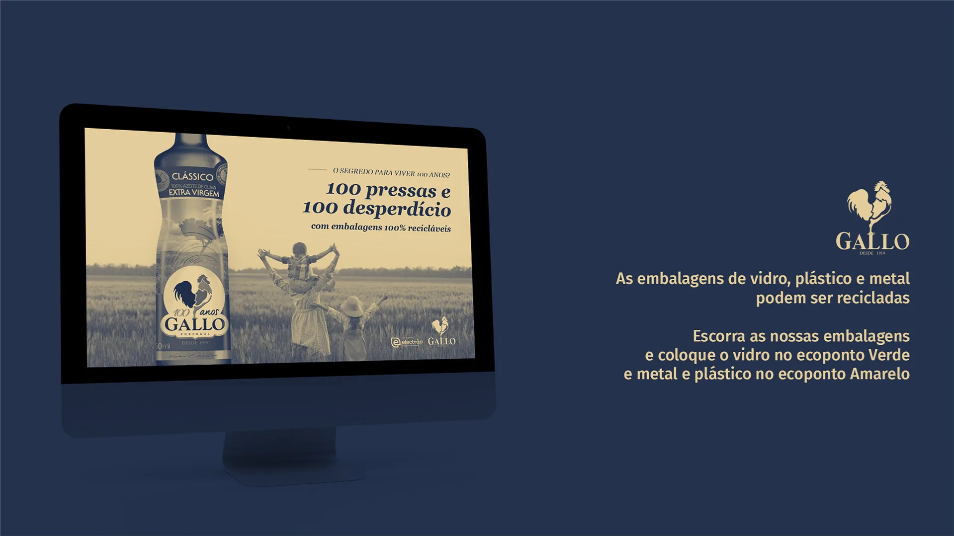 100 Anos de Sustentabilidade — Gallo "100 pressas e 100 desperdício" banner on a monitor with recycling instructions